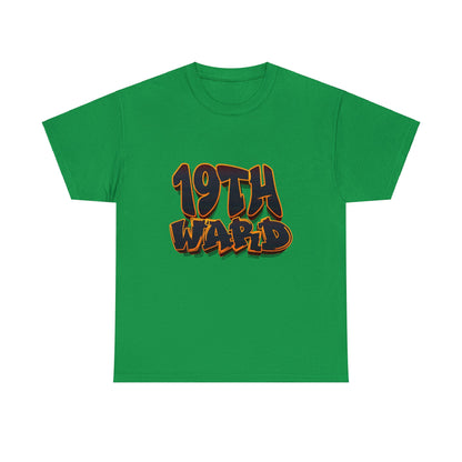 19th Ward Tee!