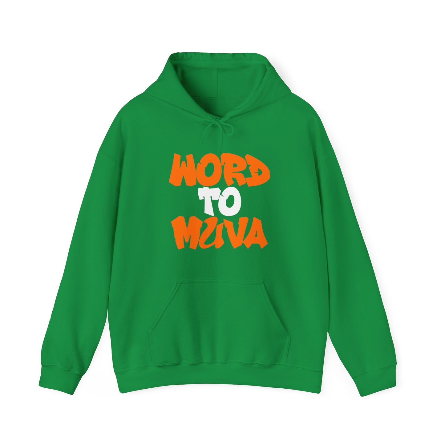 Word to Muva Hoodie