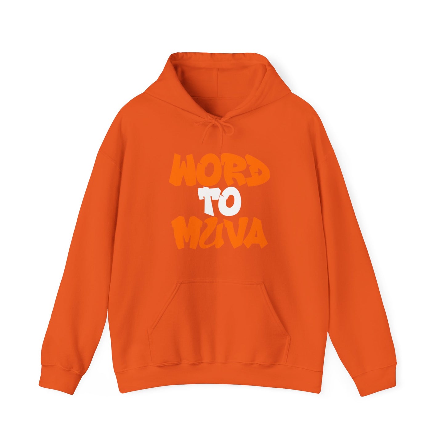 Word to Muva Hoodie